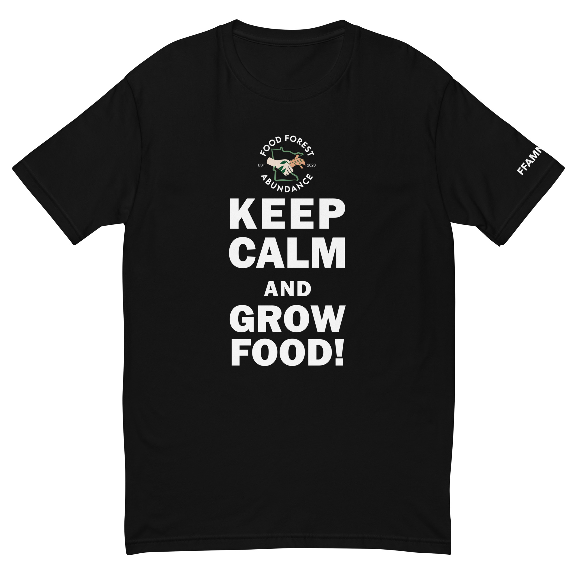 Keep Calm and Grow Food Short Sleeve T-shirt