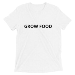 'Grow Food' Short sleeve t-shirt